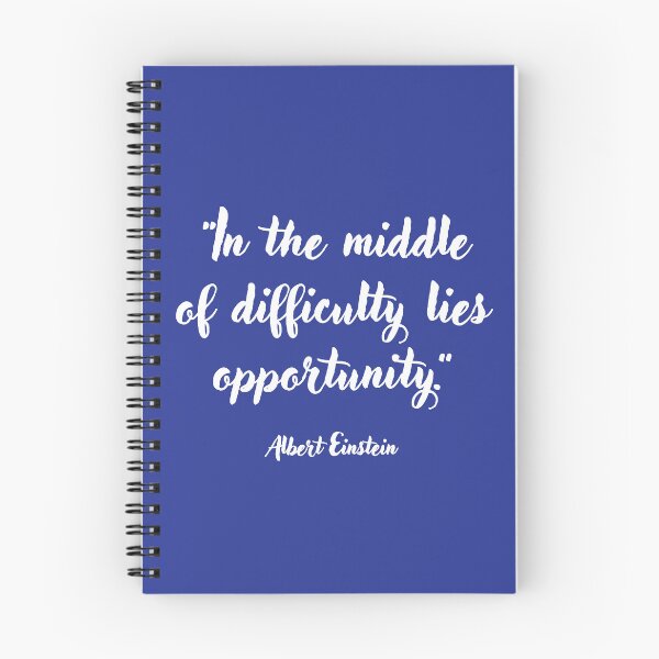 Item preview, In the middle of difficulty . . . Albert Einstein Quotation designed and sold by CharlottePlaceArt.