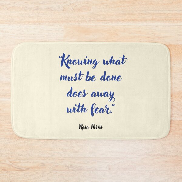 Item preview, Knowing what must be done . . . Rosa Parks Quotation designed and sold by CharlottePlaceArt.