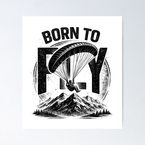 Item preview, Born to Fly - Paragliding designed and sold by dahool23.