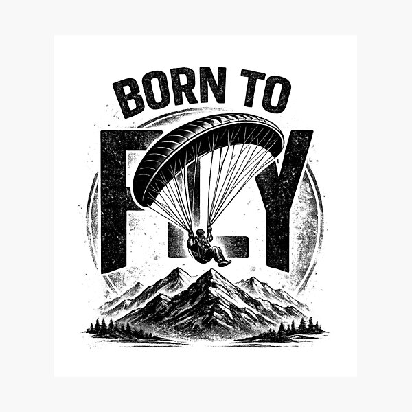 Item preview, Born to Fly - Paragliding designed and sold by dahool23.