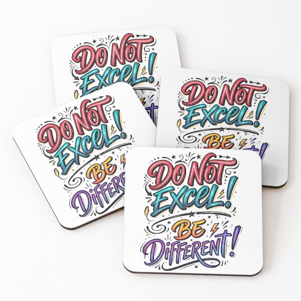 Item preview, Don't excel! Be different! -Memorable quotes- designed and sold by LOVEARTDESIGN.