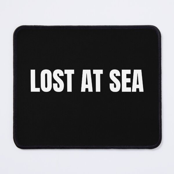 Item preview, Lost at Sea (White) designed and sold by ShipCrewNation.