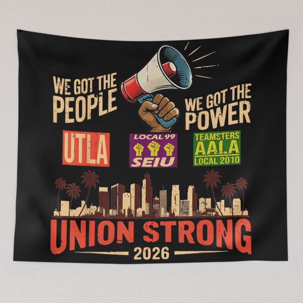 Item preview, Union Strong 2026 Labor Rights UTLA SEIU AALA Teamsters Solidarity Power designed and sold by MassonCalepon.