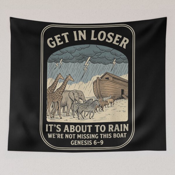 Item preview, Get In Loser It Is About To Rain Funny Noah Ark designed and sold by NgumohaLanke.