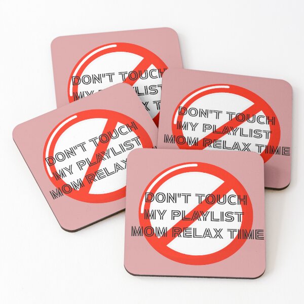 Item preview, Don't Touch My Playlist – Mom Relax Time Funny Music Lover Mom Design designed and sold by Yassine SEBA.