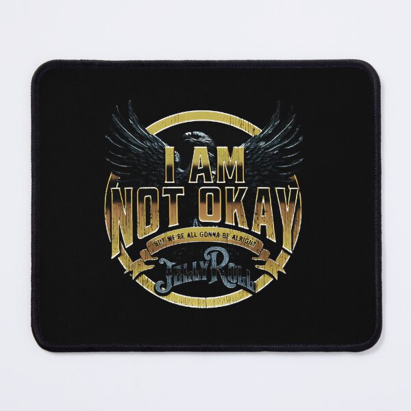 Item preview, Jelly Roll I'm not okay designed and sold by RiebbonzzArt.