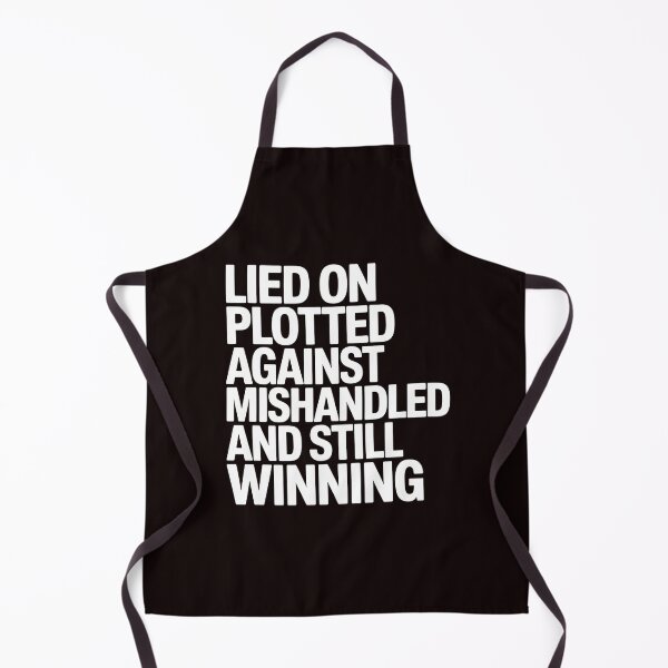 Item preview, Lied On Plotted Against Mishandled And Still Winning – Motivational Quote Mindset designed and sold by Redgiant87x.