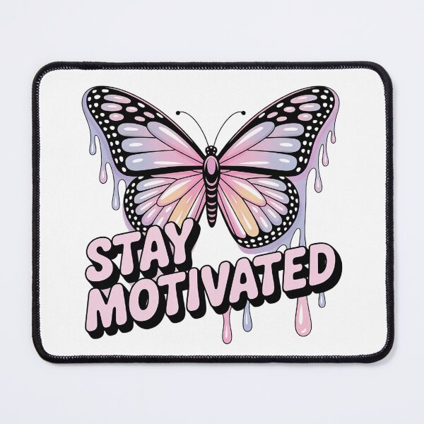 Item preview, Stay Motivated Butterfly – Drip Aesthetic Inspirational Quote Design designed and sold by Cool-cat-art.