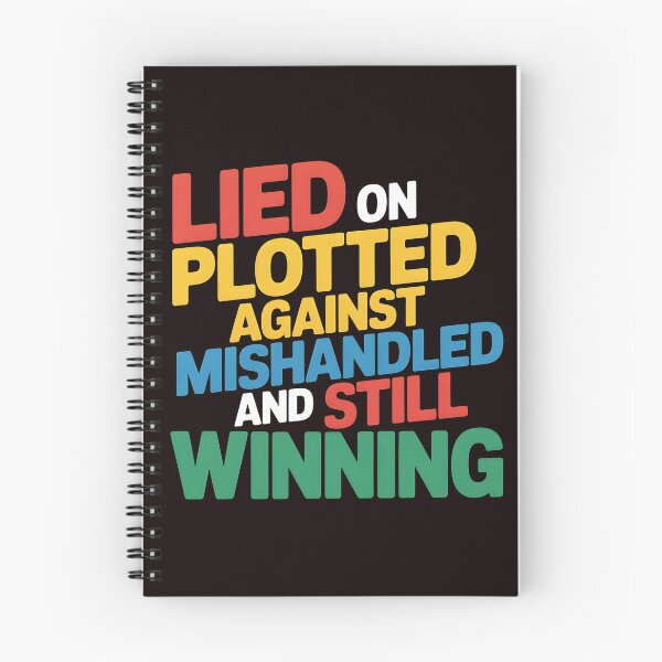 Item preview, Lied On Plotted Against Mishandled And Still Winning – Strong Mindset Motivation designed and sold by Redgiant87x.