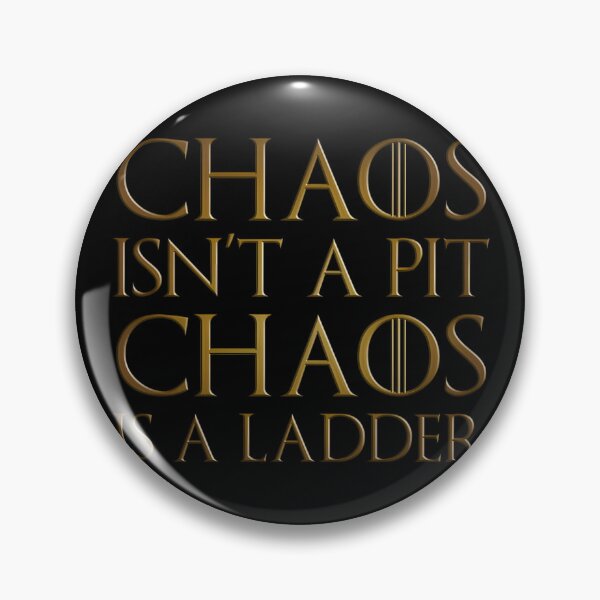 Item preview, Chaoss Isn'T A Pits Chaoss Is A Ladders designed and sold by BRROOLY.