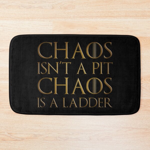Item preview, Chaoss Isn'T A Pits Chaoss Is A Ladders designed and sold by BRROOLY.