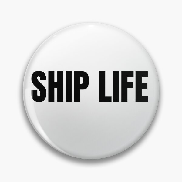 Item preview, Ship Life (Black) designed and sold by ShipCrewNation.