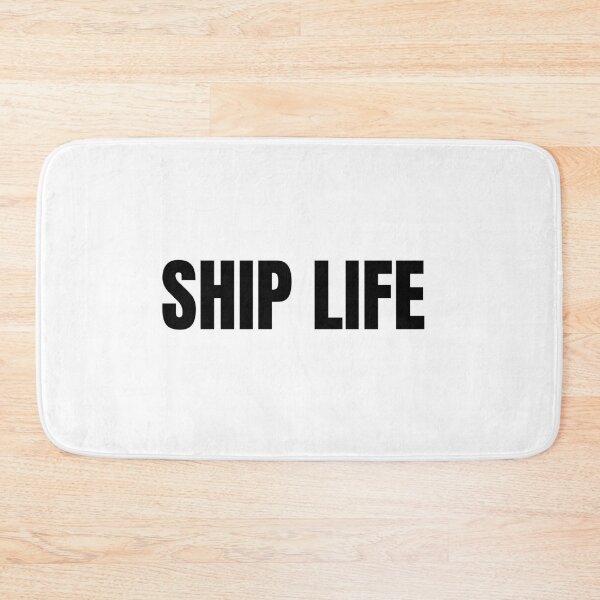 Item preview, Ship Life (Black) designed and sold by ShipCrewNation.
