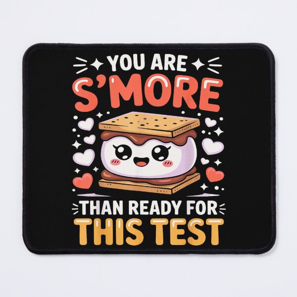 Item preview, You Are S'more Than Ready For This Test Cute Kawaii Marshmallow Inspiration designed and sold by River Silva.