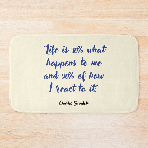 Item preview, Life is 10% what happens to me . . . Charles Swindoll Quotation designed and sold by CharlottePlaceArt.