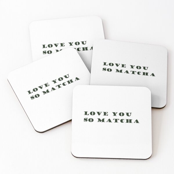 Item preview, Love you so matcha (only words) designed and sold by Designs by Sara Felton.