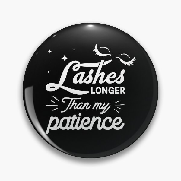 Item preview, lashes longer than my patience designed and sold by HARI POX.