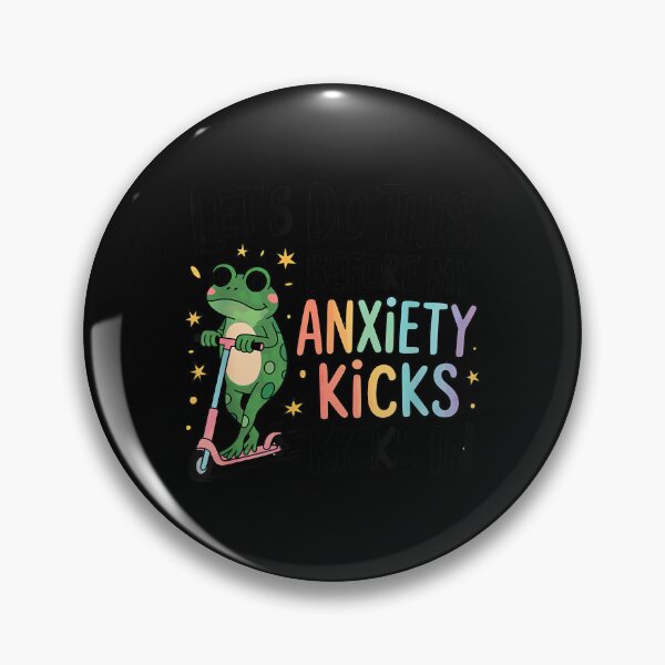 Item preview, Let's Do This Before My Anxiety Kicks In designed and sold by EzraIBlankenshi.