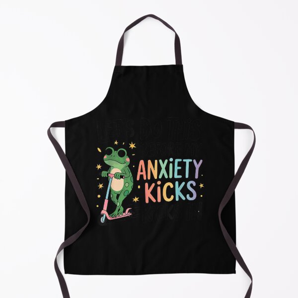 Item preview, Let's Do This Before My Anxiety Kicks In designed and sold by EzraIBlankenshi.