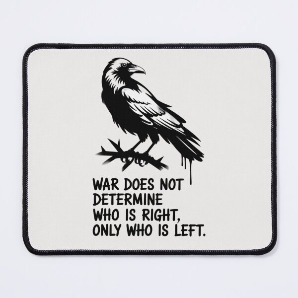 Item preview, Banksy Raven - War does not determine who is right, only who is left designed and sold by 123ks.