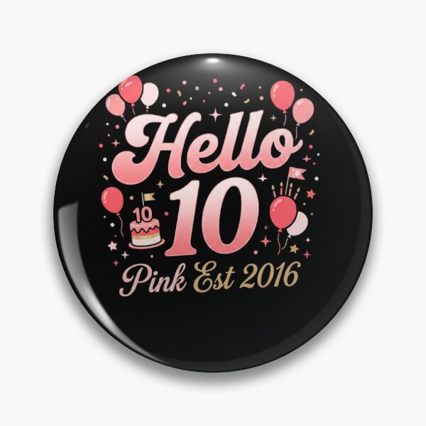 Item preview, Hello 10 Pink Birthday Celebration Est 2016 Cute Retro Aesthetic Milestone Fuuny Party  designed and sold by bilal sibgui.