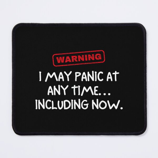 Item preview, Panic Attack Humor Graphic Tee Funny Anxiety designed and sold by EzraIBlankenshi.