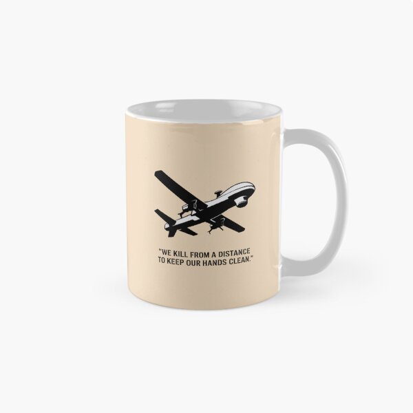 Item preview, Military Drone - we kill from a distance to keep our hands clean. designed and sold by 123ks.