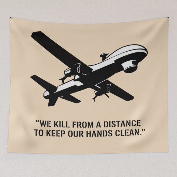 Item preview, Military Drone - we kill from a distance to keep our hands clean. designed and sold by 123ks.