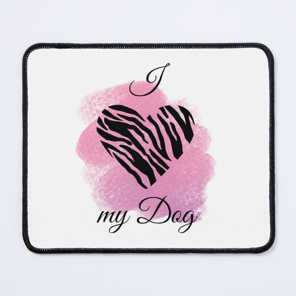 Item preview, I Love my Dog Zebra Print Heart with Pink Background designed and sold by jeweleddesigns.