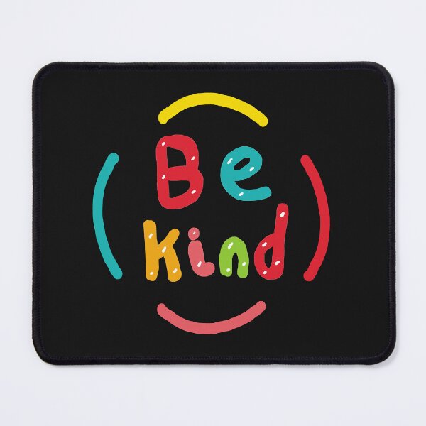 Item preview, Be Kind designed and sold by Mark-Ewbie.
