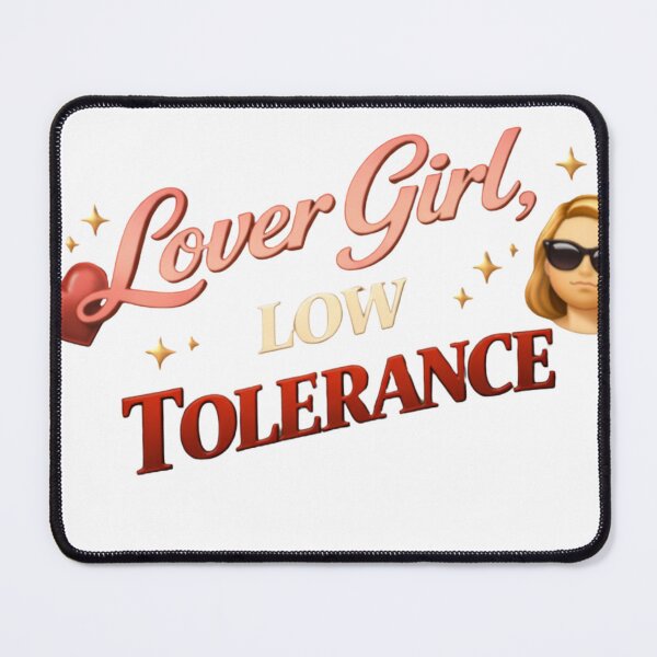 Item preview, Lover Girl Low Tolerance Funny Relationship Quote designed and sold by JagrDesigns.