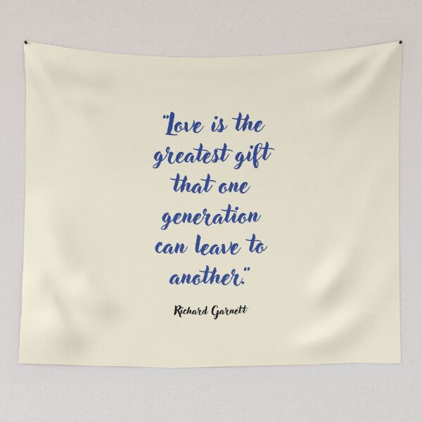Item preview, Love is the greatest gift . . . Richard Garnett Quotation designed and sold by CharlottePlaceArt.