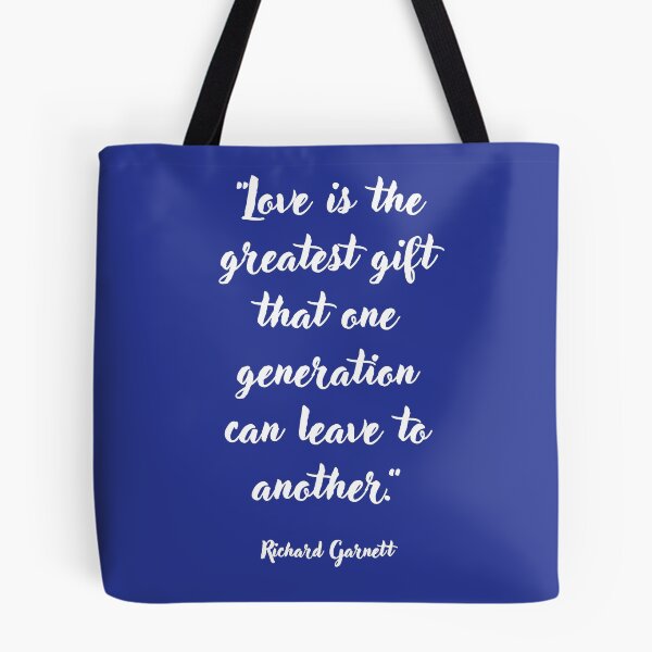 Item preview, Love is the greatest gift . . . Richard Garnett Quotation designed and sold by CharlottePlaceArt.