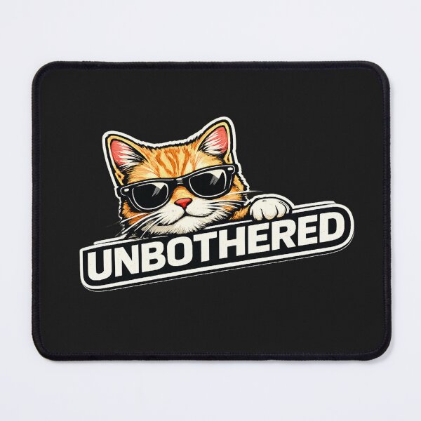 Item preview, Unbothered Cat Attitude Design designed and sold by AdicretorDesign.