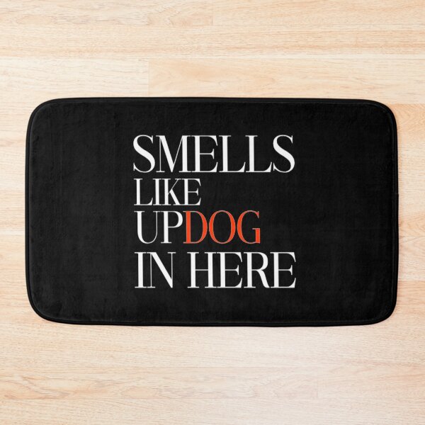 Item preview, Smells Like Updog In Here  designed and sold by TheEndDesign.