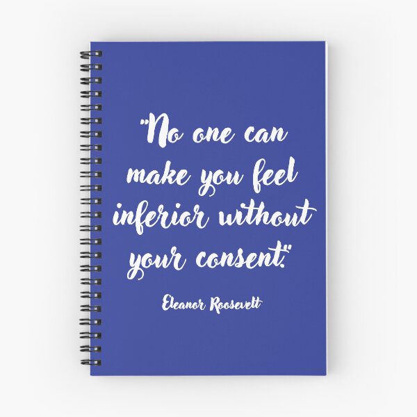 Item preview, No one can make you feel . . . Eleanor Roosevelt Quotation designed and sold by CharlottePlaceArt.