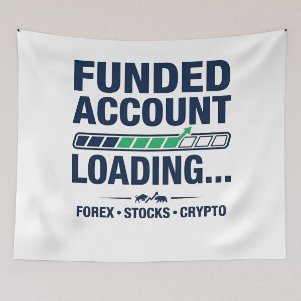 Item preview, Funded Account Loading - Forex Tader I Prop Firm Trading Design designed and sold by Riskt8ker Shop.