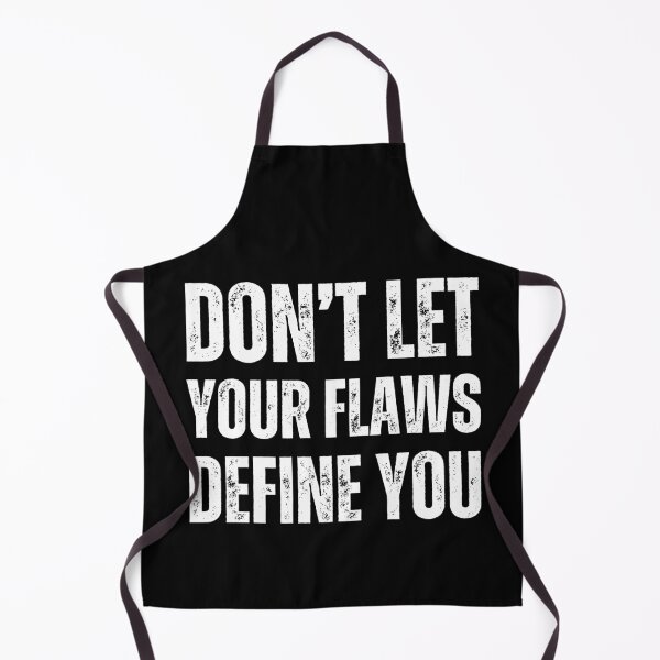 Item preview, Don’t Let Your Flaws Define You – Bold White on Black Distressed Motivational Typography Design designed and sold by GFamilyC.