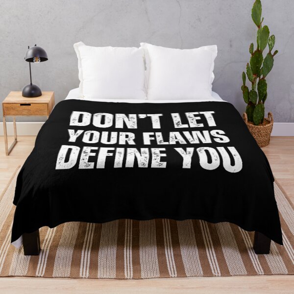 Item preview, Don’t Let Your Flaws Define You – Bold White on Black Distressed Motivational Typography Design designed and sold by GFamilyC.