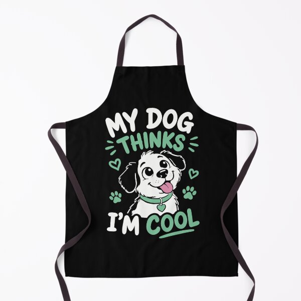 Item preview, My dog thinks I’m cool designed and sold by ChunkByChunk.