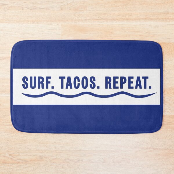 Item preview, Surf. Tacos. Repeat. designed and sold by Prankly.