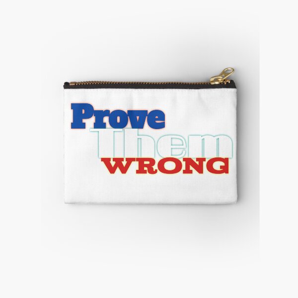 Item preview, Prove Them Wrong - Motivational Streetwear T-Shirt designed and sold by Ahilwani.