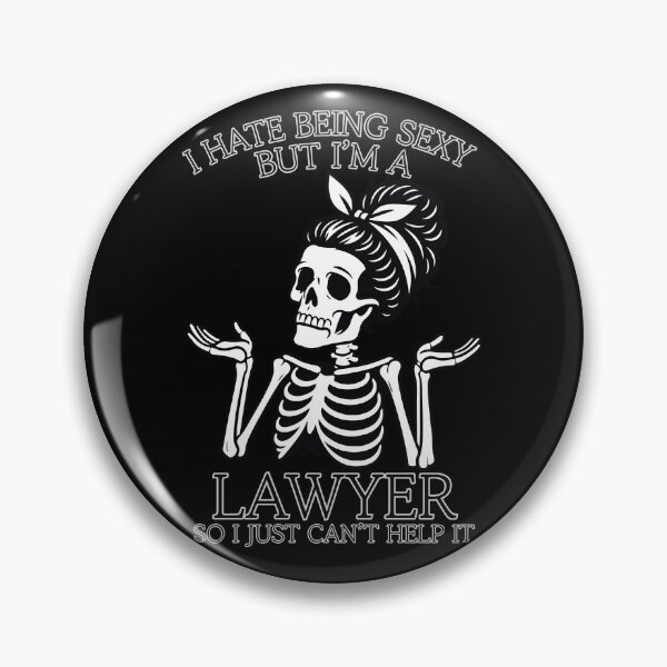 Item preview, i hate being sexy but i'm a lawyer so i just can't help it Skeleton Classic Funny T-Shirt designed and sold by OldSkullDesigns.