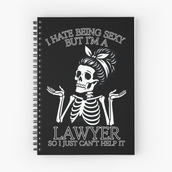 Item preview, i hate being sexy but i'm a lawyer so i just can't help it Skeleton Classic Funny T-Shirt designed and sold by OldSkullDesigns.