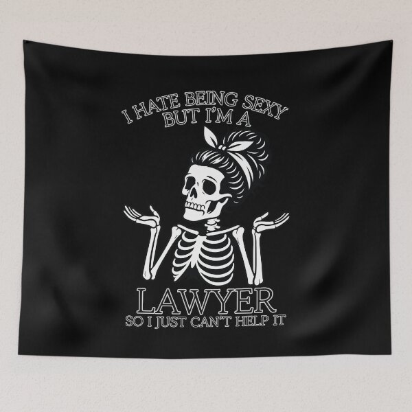 Item preview, i hate being sexy but i'm a lawyer so i just can't help it Skeleton Classic Funny T-Shirt designed and sold by OldSkullDesigns.