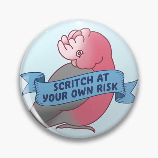 Item preview, Scritch at your own Risk Galah Cockatoo designed and sold by FandomizedRose.