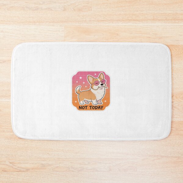 Item preview, Sassy Corgi With Pink Sunglasses Not Today 7 designed and sold by HealthyEnvy.