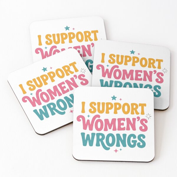 Item preview, I Support Women’s Wrongs Funny Sticker designed and sold by CutePlix.