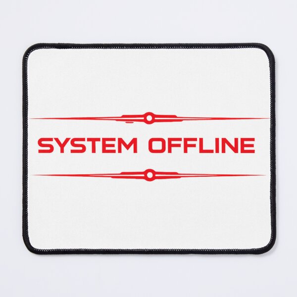 Item preview, System Offline – Cyber Tech Minimal Glitch Design designed and sold by unglaublichGut.