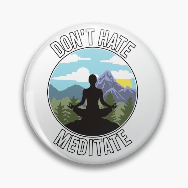 Item preview, Don't Hate, Meditate Lotus Position Silhouette Design designed and sold by Jaudaux Designs.
